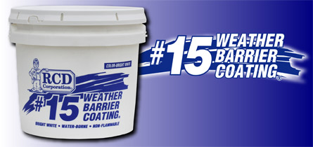 RCD #15 Weather Barrier Coating protects insulation