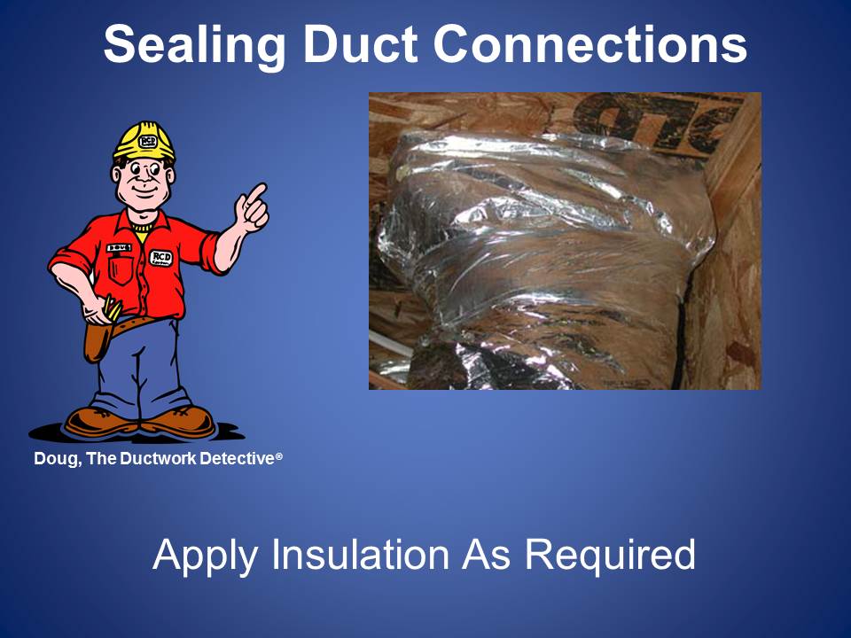 Insulate Air Ducts