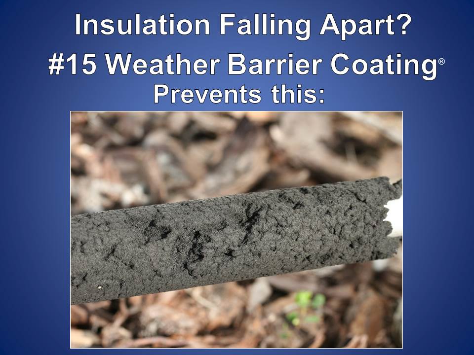 RCD #15 Weather Barrier Coating Protects
