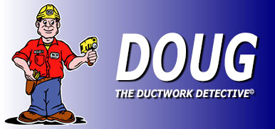 Doug, The Ductwork Detective webpage slide